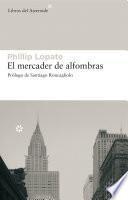 libro El Mercader De Alfombras